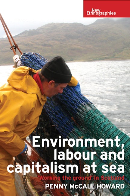 Book cover image for Environment, labour and capitalism at sea ISBN: 9781784994143